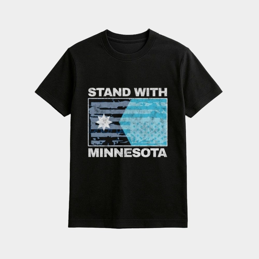 Stand With Minnesota Shirt Minnesota Strong Shirts Abolish ICE Protest Clothing