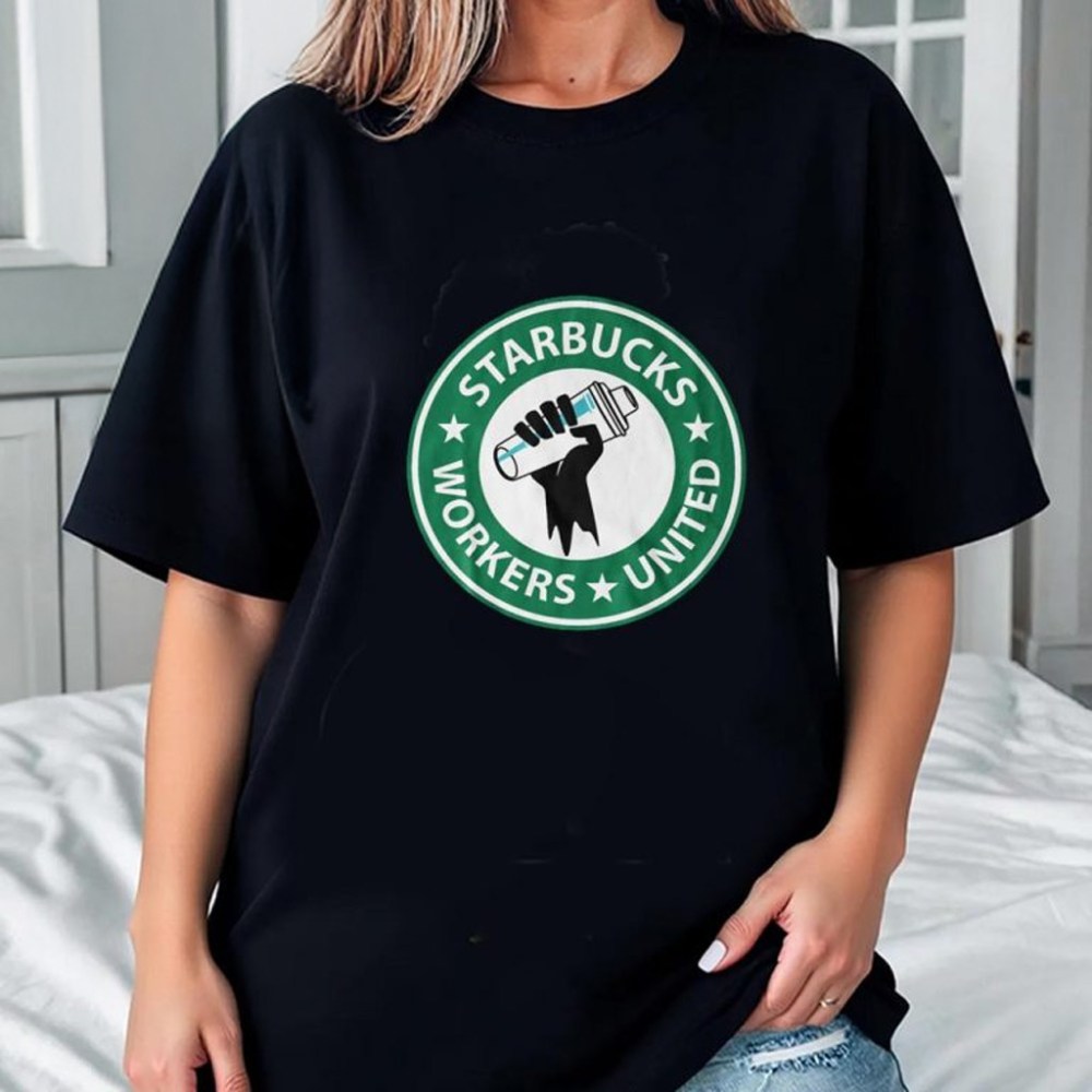 Starbucks Workers United SBWU Logo T-Shirt Christmas Gifts For Wife
