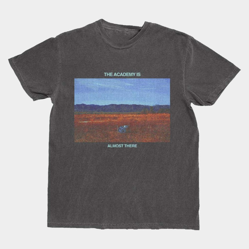 The Academy Is Merch Drum T-Shirt The Academy Is Almost There Shirt Gifts For Dad