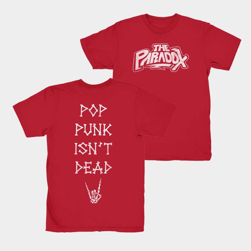 The Paradox Merch Pop Punk Isn't Dead T-Shirt Best Birthday Gift For Son