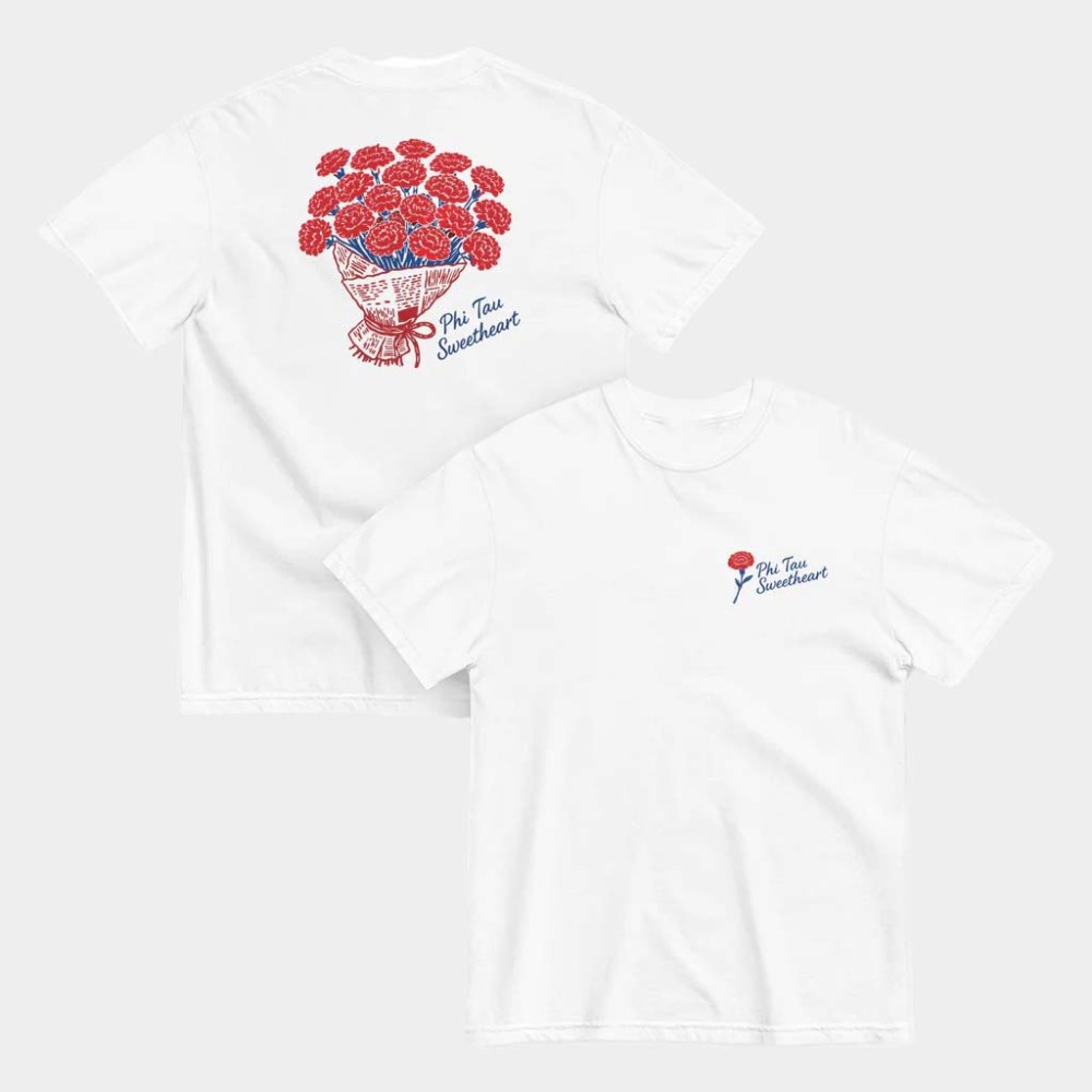 The Phi Tau Merch Phi Tau Sweetheart T-Shirt Good Gifts For Wife