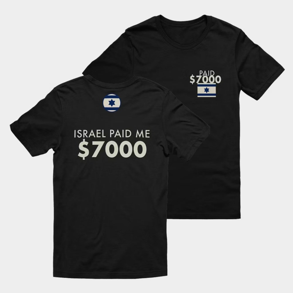 The Traveling Clatt Merch Israel Paid Me 7000 T-Shirt Gift Ideas For Dad