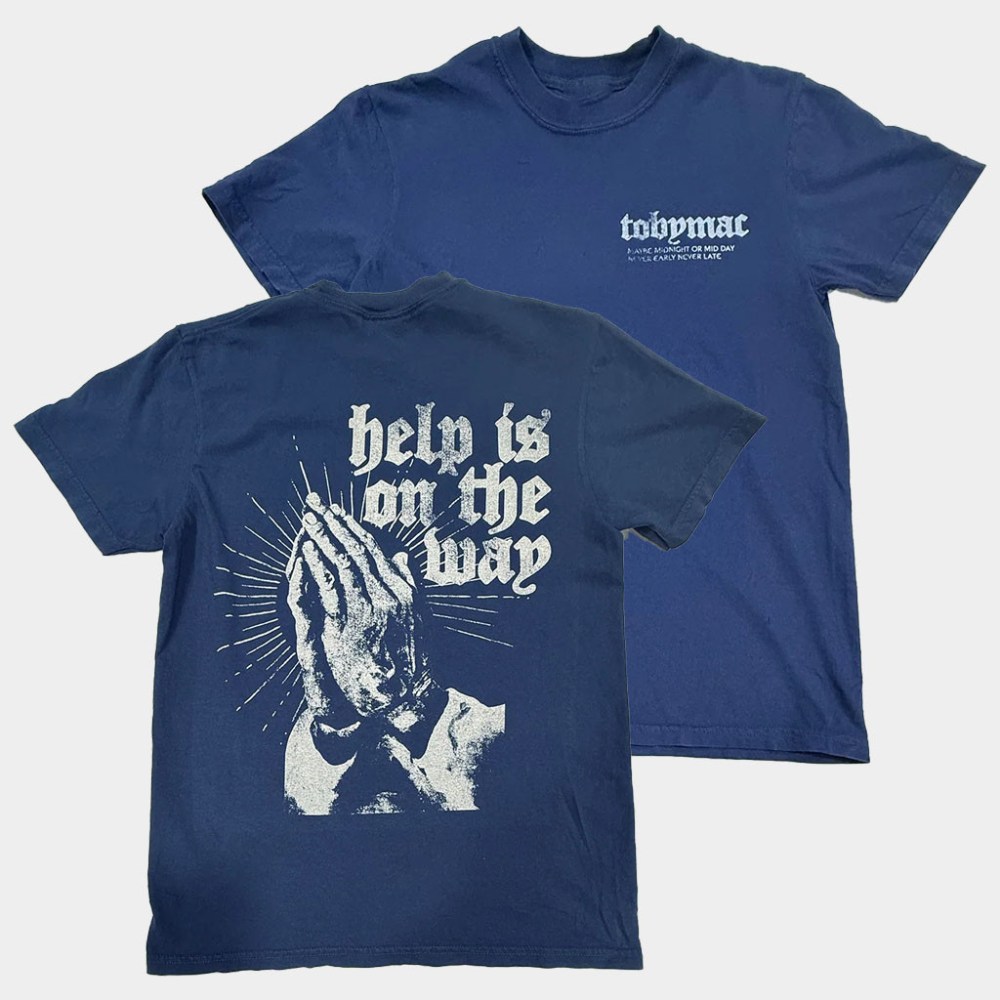 TobyMac Merch Help Is On The Way T-Shirt Gift Ideas For Music Lovers