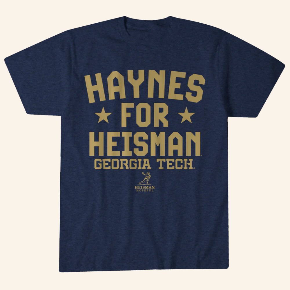 Tsaurus Merch Georgia Tech Football Breaking T Student Athlete Haynes For Heisman T-Shirt