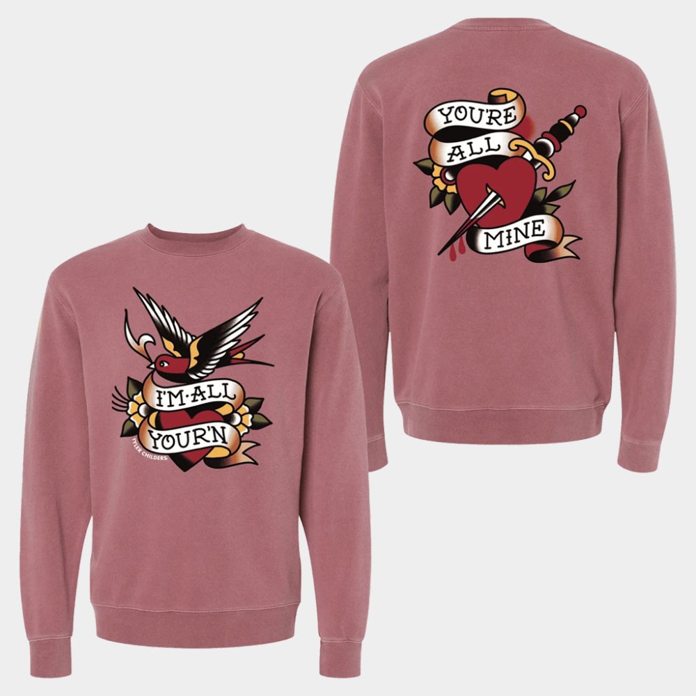 Tyler Childers Merch I'm All Your'n Crewneck You're All Mine Sweatshirt Gifts For Music Fans
