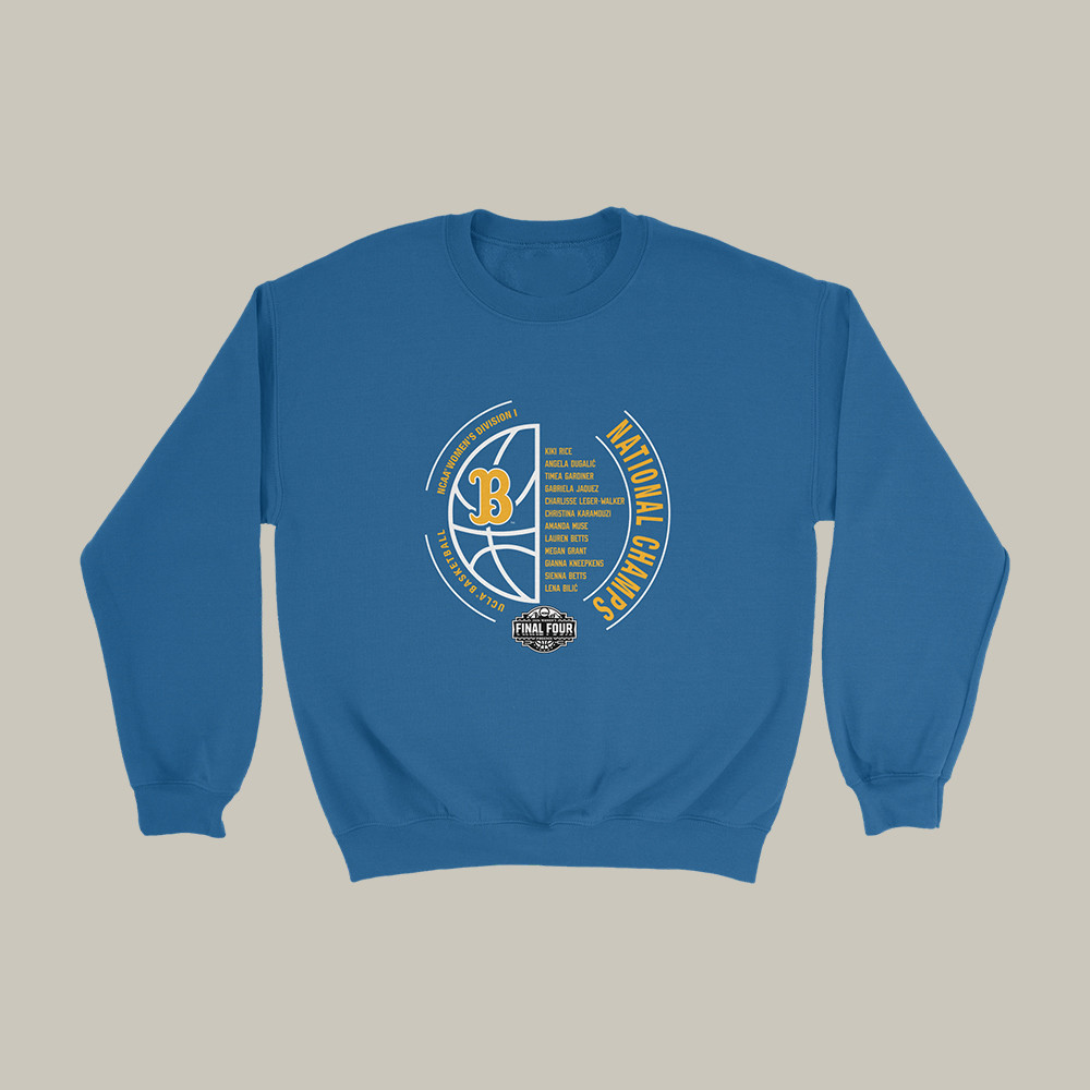 UCLA Women's Basketball National Champions Sweatshirt March Madness 2026 Final Four Apparel