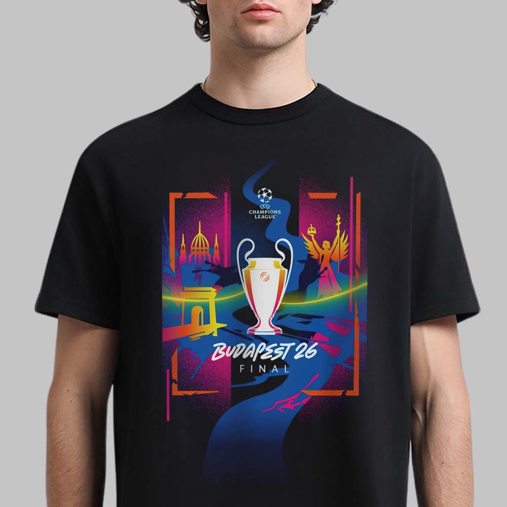 UEFA Champions League Budapest 26 Final Hero T-Shirt Football Clothes Best Gift For Fans