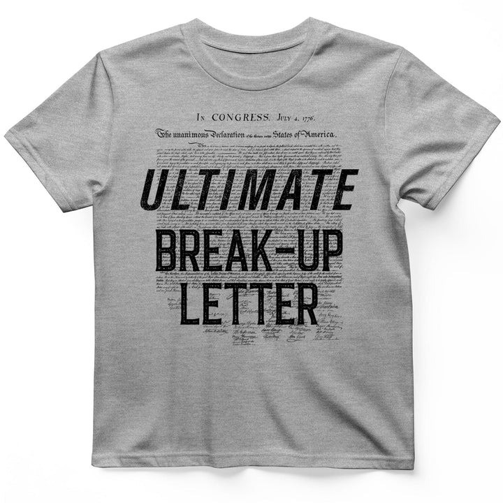 Ultimate Break Up Letter T Shirt Henry VIII Tee Gift for History Lovers