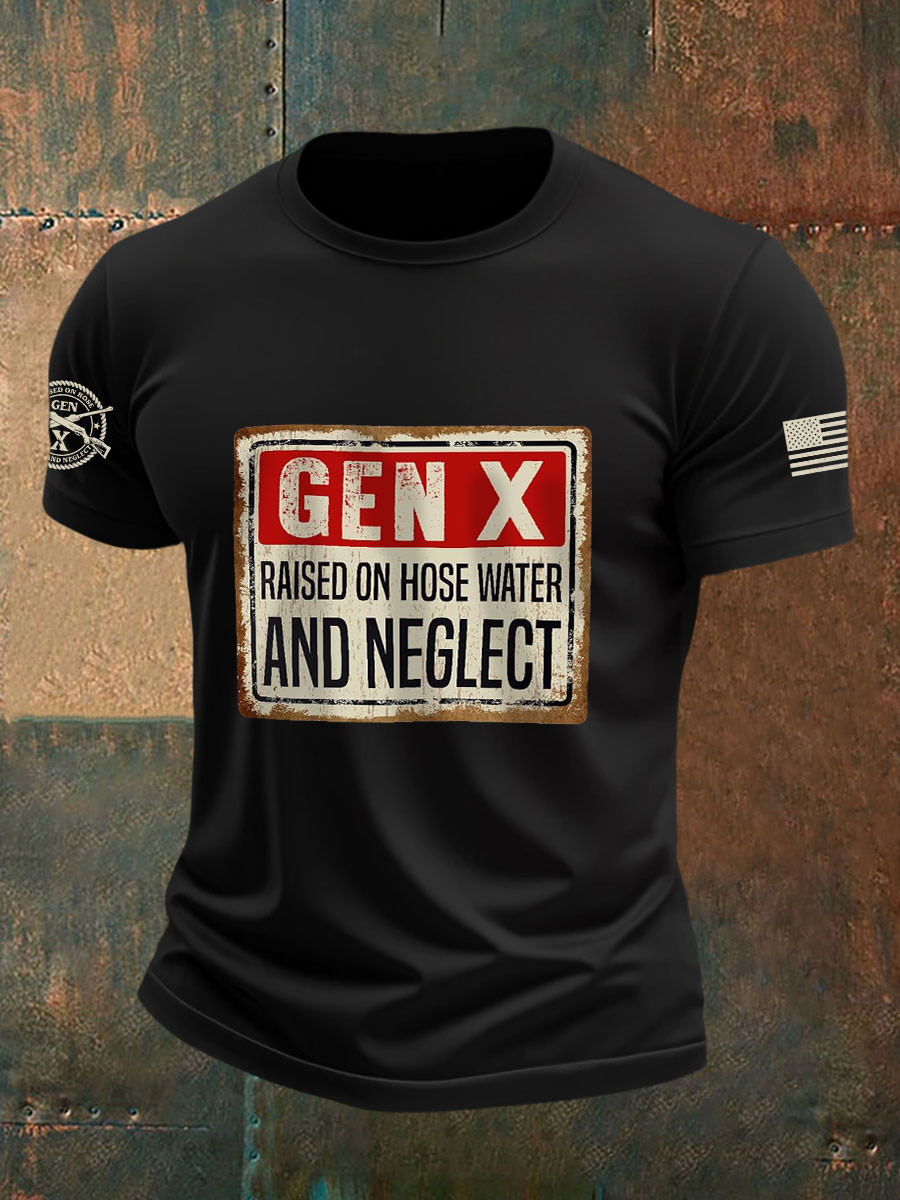 Vintage Gen X Raised On Hose Water And Neglect T-Shirt Funny Generation X Merch Gift Ideas