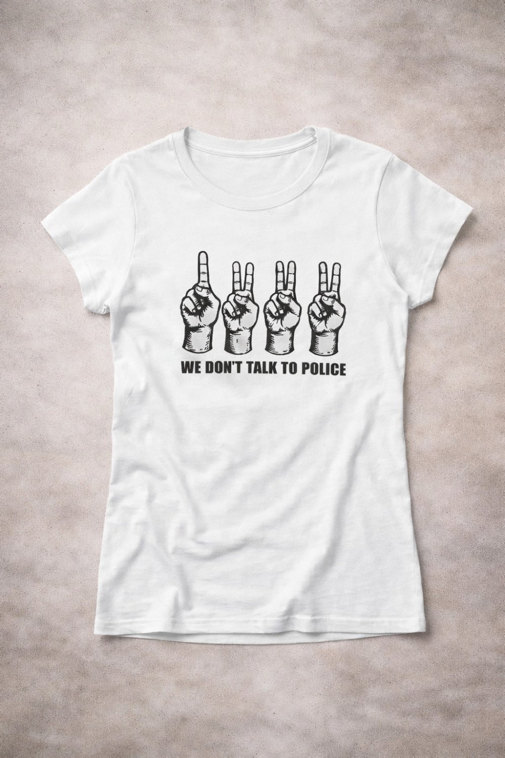 We Don't Talk To Police T-Shirt 1312 ACAB Sign Language Clothing Streetwear Gift