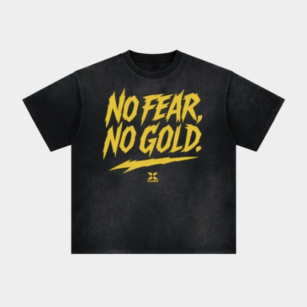 X Games Merch No Fear No Gold T-Shirt X Games Shirt Birthday Present For Son
