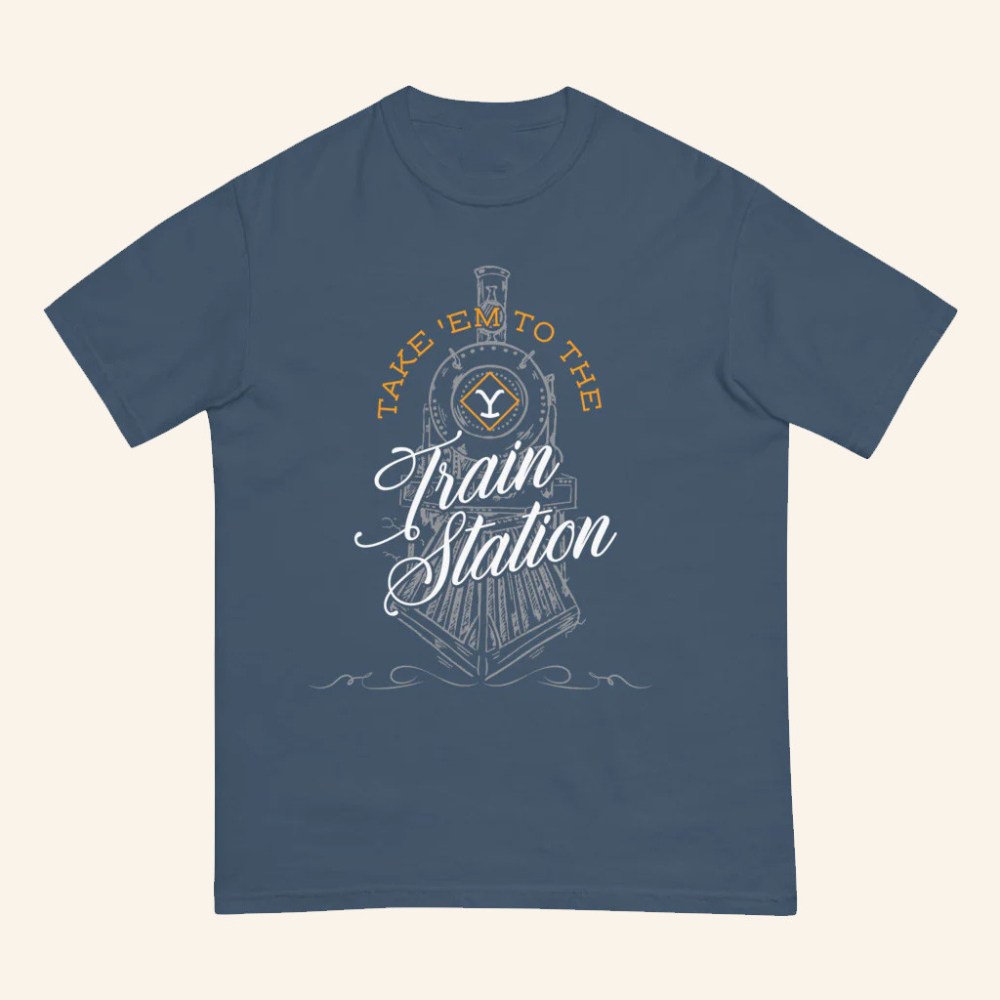 Yellowstone Merch Take Em To The Train Station T-Shirt Yellowstone Shirt Gifts For Friend
