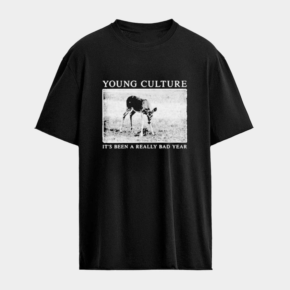 Young Culture It's Been A Really Bad Year Lamb T-shirt Young Culture Merch Birthday Presents For Her