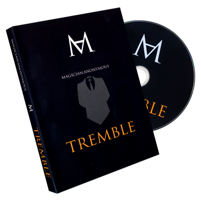 Tremble (DVD & Gimmicks included) by Magician Anonymous