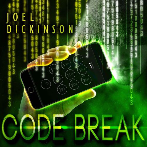 Code Break by Joel Dickinson Instant Download