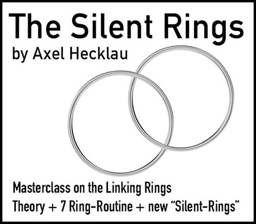 The Silent Linking Rings by Axel Hecklau (Part I and Part II