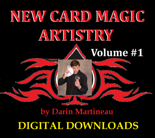 New Card Magic Artistry Volume 1 by Darin Martineau (Instant Download)