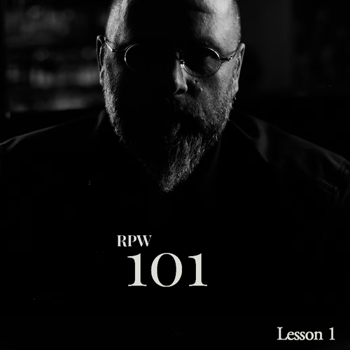 RPW 101 Lesson 1 by R. Paul Wilson