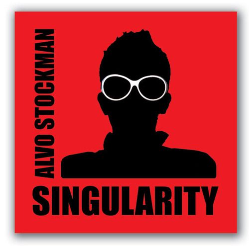 Singularity By Alvo Stockman Instant Download