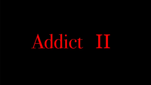 Addiction Add2 Addict 2 by YA-ROW DRM Protected Video Download