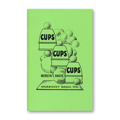 Cups, Cups, Cups by Merlyn T. Shute
