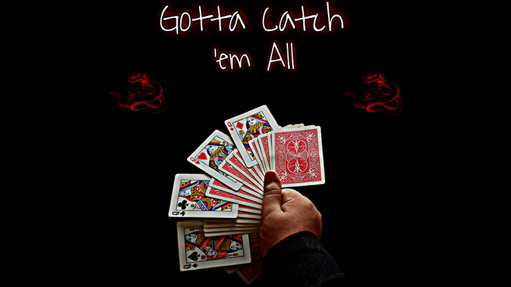 Gotta Catch Em All By Viper Magic Drm Protected Video Download