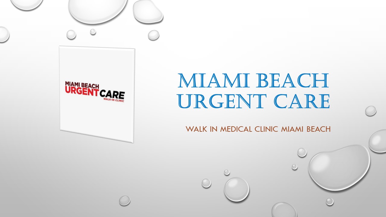 Urgent Care Center In Miami | Miamibeachurgentcare.com (1)