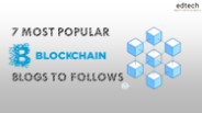 7 MOST POPULAR BLOCKCHAIN BLOGS TO FOLLOWS