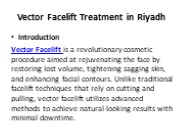 Vector Facelift Treatment in Riyadh