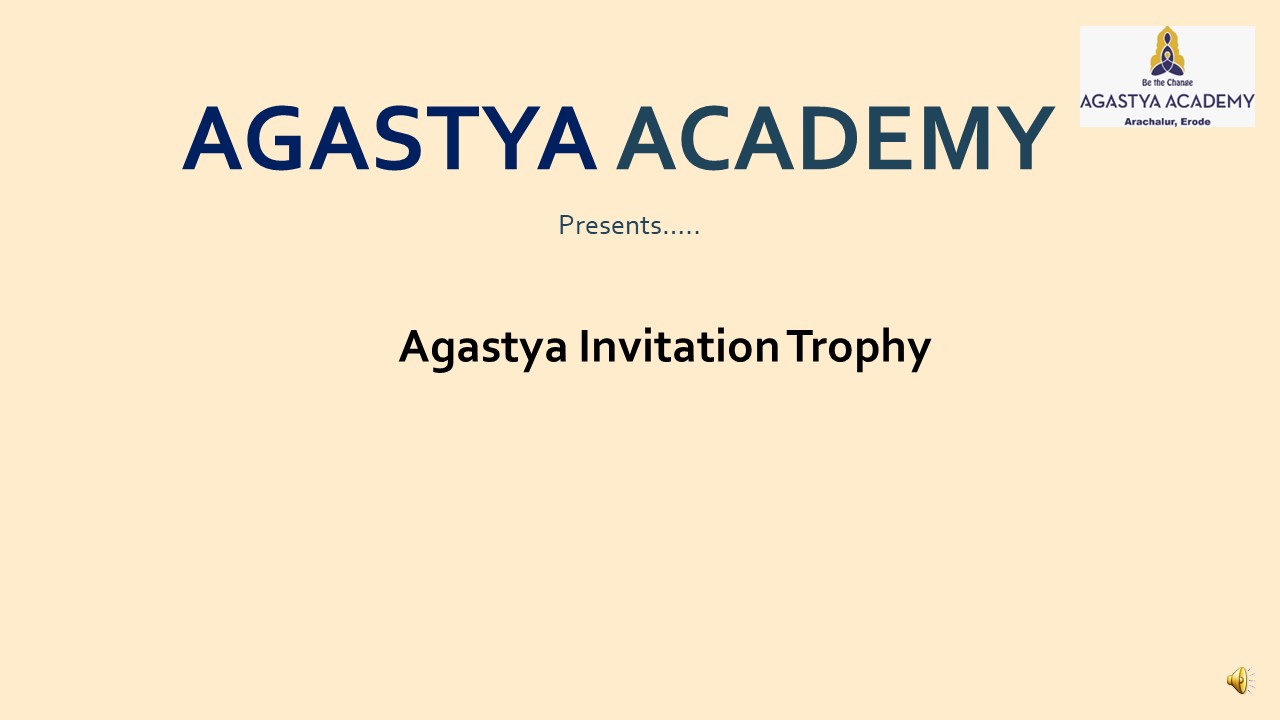 Agastya Invitational Trophy