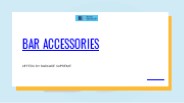 Bar Accessories