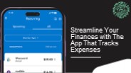 Streamline Your Finances with The App That Tracks Expenses