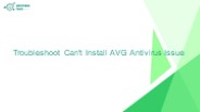 Troubleshoot Can't Install AVG Antivirus Issue