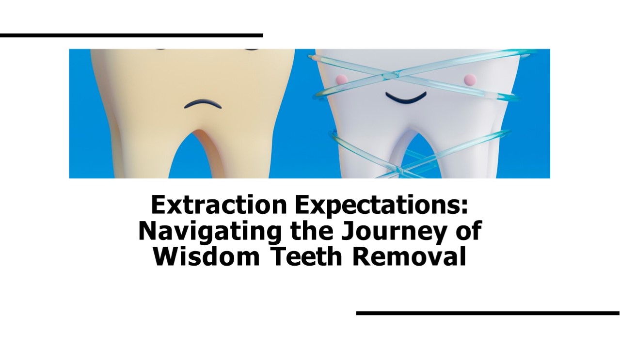 Wisdom Teeth Extraction