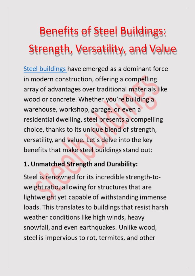 Benefits of Steel Buildings: Strength, Versatility, and Value