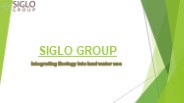Building a Sustainable Future Introducing Siglo Group Ecological Architects