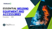 Essential Welding Equipment and Accessories
