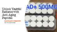 Unlock Youthful Radiance with Anti-Aging Peptides​