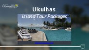 Ukulhas Island Tour Packages