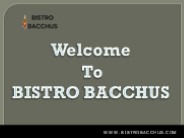Restaurants Dubrovnik- BISTRO BACCHUS