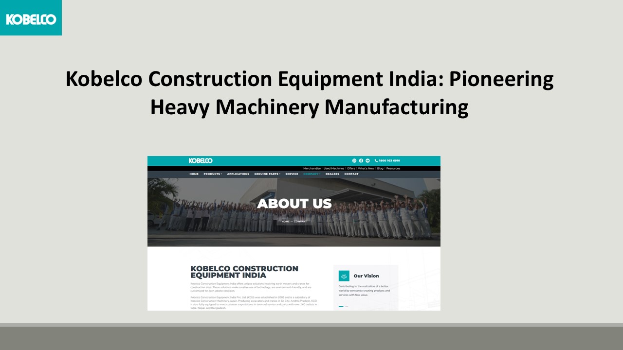 Heavy Machinery Manufacturers in India - Kobelco India