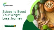 Spices to Boost Your Weight Loss Journey