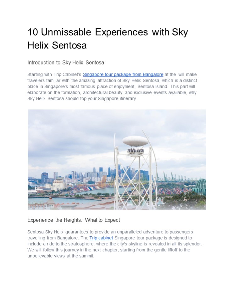 10 Unmissable Experiences with Sky Helix Sentosa