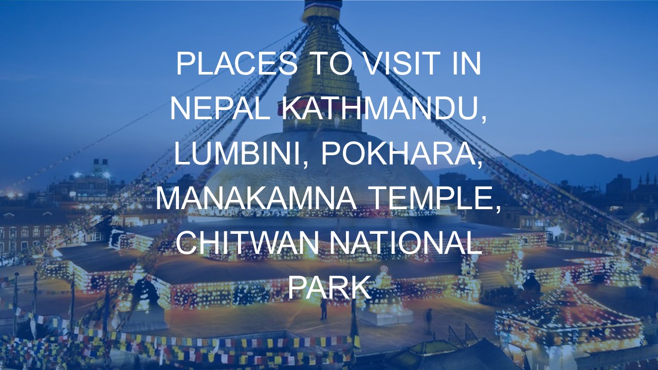 Gorakhpur to Nepal Tour Package