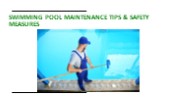 Swimming Pool Maintenance Tips & Safety Measures