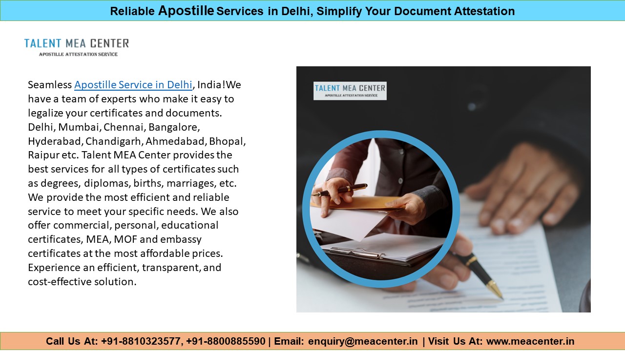Reliable Apostille Services in Delhi, Simplify Your Document Attestation