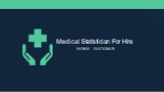Medical Statistician For Hire In Chicago