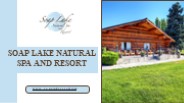 Soap Lake Natural Spa and Resort