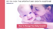 Do you know the important baby growth milestones?