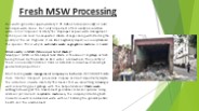 Fresh MSW Processing